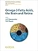 Produktbild Omega-3 Fatty Acids, the Brain and Retina (World Review of Nutrition and Dietetics, Band 99)