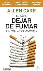 Es fácil dejar de fumar sin fuerza de voluntad (NO FICCIÓN)