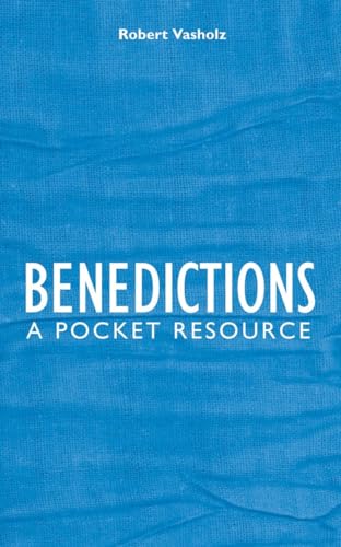 Benedictions: A Pocket Resource
