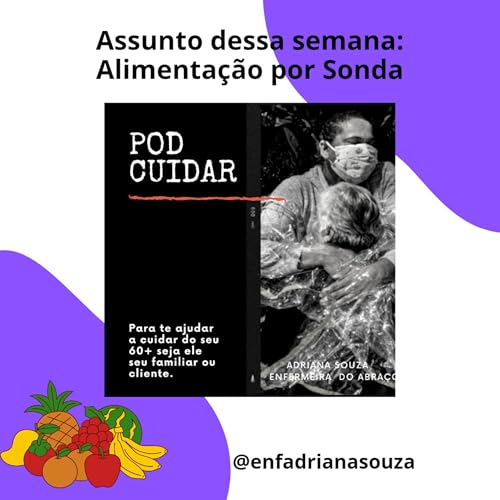 Alimenta&ccedil;&atilde;o por Sonda