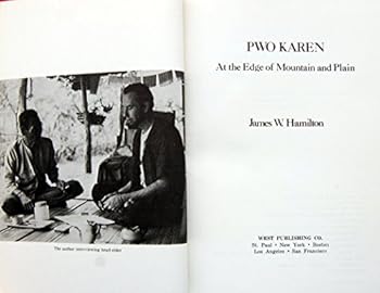 Pwo Karen: At the edge of mountain and plain