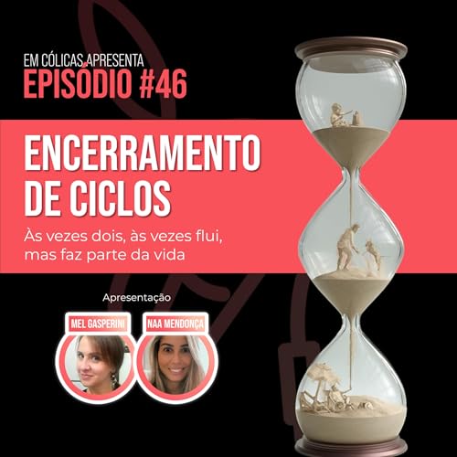 #46 Encerramento de ciclos