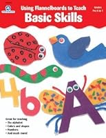 Using Flannelboards to Teach Basic Skills 0768204836 Book Cover