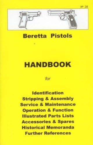 Beretta Pistol Collector Handbook Model 92-F M-9, Model 1934 (Beretta Pistol Collector Handbook, #35