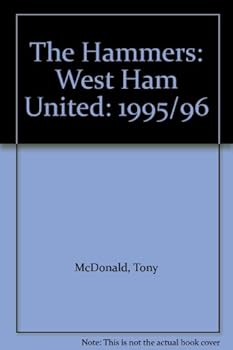 Paperback The Hammers: West Ham United: 1995/96 Book