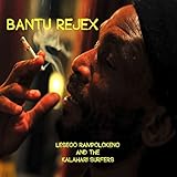 Bantu Rejex [Explicit]