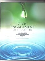 Civic engagement at the center: Building democracy through integrated co-curricular and curricular experiences. 097961810X Book Cover