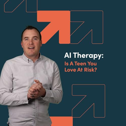 『AI Therapy: Is A Teen You Love At Risk?』のカバーアート