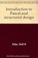 Introduction to Pascal and Structured Design 0669202398 Book Cover
