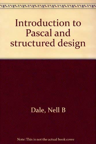 Introduction to Pascal and structured design 0669103993 Book Cover