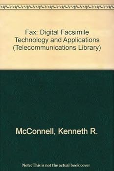 Hardcover Fax: Digital Facsimile Technology and Applications (Artech House Telecommunications Library) Book