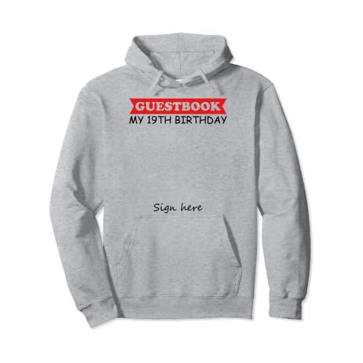 Libro de visitas - Mi cumpleaños número 19 Sudadera con Capucha