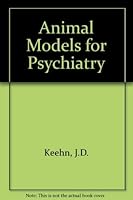 Animal Models for Psychiatry 0710205627 Book Cover