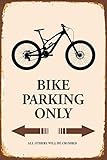 besonders starkes Stahlblech Bike Mountainbike Fahrrad Parking only Blechschild Metallschild Schild gewölbt Metal Tin Sign 20 x 30 cm