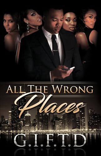 All The Wrong Places