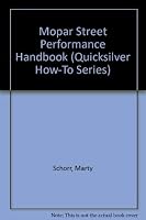 Mopar Street Performance Handbook (Quicksilver How-To Series) 0940346273 Book Cover