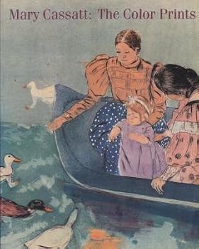 Mary Cassatt: The Color Prints