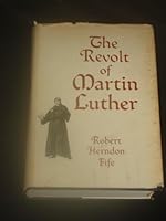 The revolt of Martin Luther B0007FIGJA Book Cover