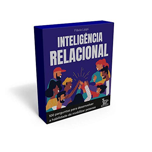 Inteligência relacional: 100 perguntas para desenvolver a habilidade de mobilizar pessoas Inteligência relacional: 100 perguntas para desenvolver a habilidade de mobilizar pessoas - Imagem 2
