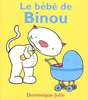 Le Bébé De Binou 2895123403 Book Cover