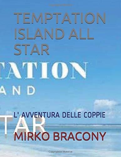 Preisvergleich Produktbild TEMPTATION ISLAND ALL STAR: L' AVVENTURA DELLE COPPIE