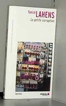 Paperback La petite corruption [French] Book