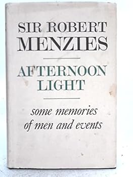 Hardcover Afternoon Light. Some Memories of men and Events Book