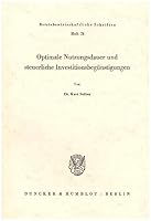 Optimale Nutzungsdauer Und Steuerliche Investitionsbegustigungen 3428034120 Book Cover