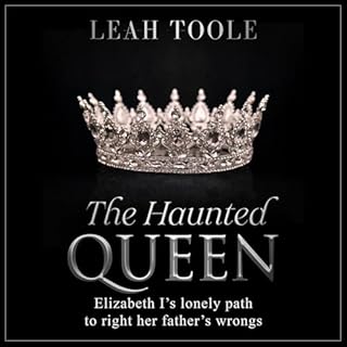 The Haunted Queen Audiolibro Por Leah Toole arte de portada