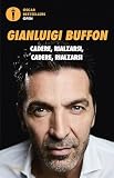 Cadere, rialzarsi, cadere, rialzarsi (Italian Edition)