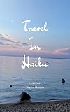 Travel In Haiku