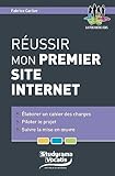 Réussir mon premier site internet