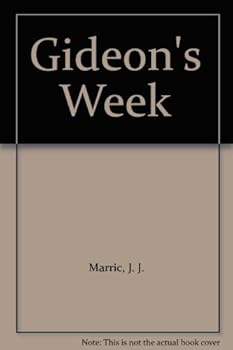 Gideon's Week