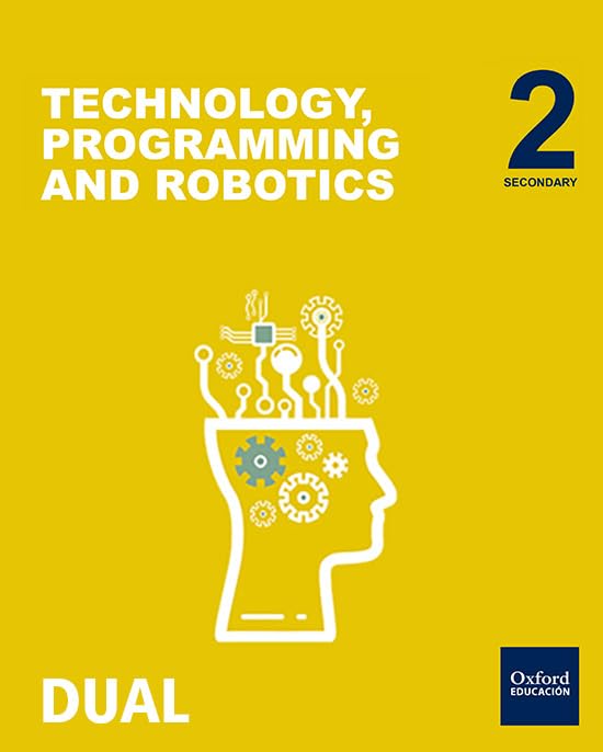 Inicia Technology, Programming & Robotics 2.º ESO. Student's book (Inicia Dual)