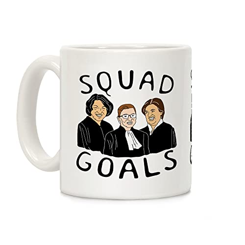 LookHUMAN Squad Goals White 11 Ounce Ceramic Coffee Mug