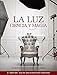 La luz. Ciencia y magia (Spanish Edition)