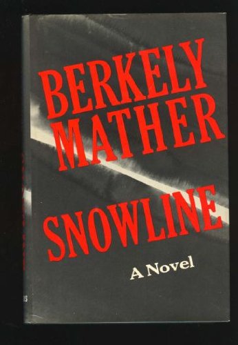 Snowline Amazon.co.uk Mather, Berkely 9780684132822 Books