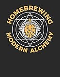 Bier Tasting Buch: Dein persönliches Verkostungsbuch zum selber ausfüllen ♦ für über 100 verschiedene Bier Sorten, Craft Beer, Pils, Pale Ale oder IPA ... ♦ Motiv: Modern alchemy (German Edition)