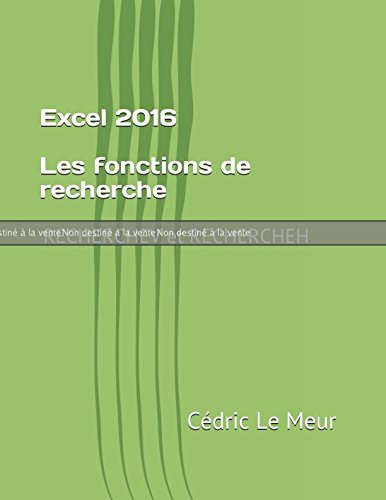 Télécharger ÉPREUVE : Excel 2016 - Les fonctions de recherche: RECHERCHEV et RECHERCHEH Livre PDF Gratuit