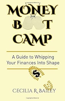 Paperback Money Boot Camp: A Guide to Whipping Your Finances into Shape Book