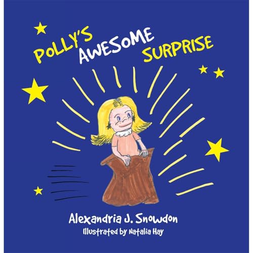 Polly's Awesome Surprise by Alexandria Snowdon episode artwork