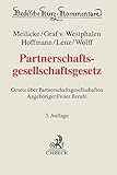 Partnerschaftsgesellschaftsgesetz: Gesetz über Partnerschaftsgesellschaften Angehöriger Freier Berufe (Beck'sche Kurz-Kommentare, Band 49)