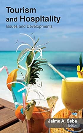 Tourism and Hospitality: Issues and Developments book cover