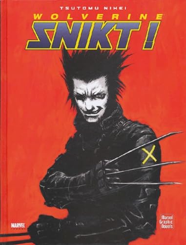 Wolverine - Snikt — Tome 0