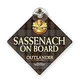 Outlander Sassenach On Board Car Sign
