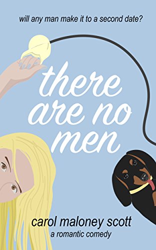 Couverture du livre There Are No Men: Laugh out loud romantic comedy chick lit (Rom-Com on the Edge Book 2) (English Edition)