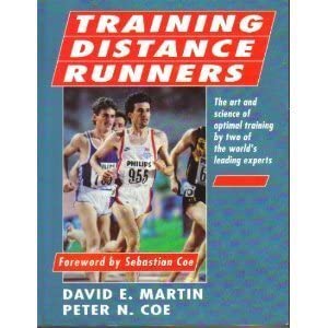 Training Distance Runners : Martin, David E., Coe, Peter, Coe, Seb: Amazon.in: Books