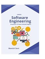 IGNOU Software Engineering Previous 10 Years Solved Papers (IGNOU MCA Solved Paper Books Series) 9369721584 Book Cover
