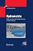 Hydrometrie: Theorie und Praxis der Durchflussmessung in offenen Gerinnen (VDI-Buch) (German Edition) - Morgenschweis, Gerd