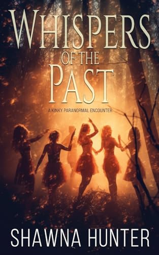 Whispers of the Past